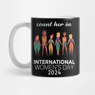 Count Her Inspire Inclusion Women's International Day 2024 Mug